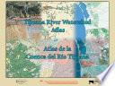 Atlas de la Cuenca Del Río Tijuana