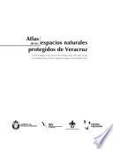 Atlas de los espacios naturales protegidos de Veracruz