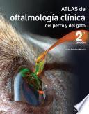Atlas de oftalmología clínica del perro y del gato (2.a edición)