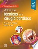 Atlas de Técnicas En Cirugía Cardíaca