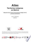 Atlas territorios indígenas en Bolivia
