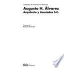 Augusto H. Alvarez, Arquitecto y Asociados, S.C.