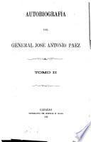 Autobiografia del general José Antonio Páez