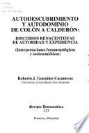 Autodescubrimiento y autodominio de Colón a Calderón