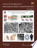Avances de investigación en Nanociencias, Micro y Nanotecnologías (Vol II)