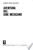 Aventura del cine mexicano