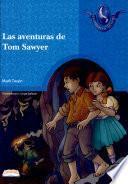 AVENTURAS DE TOM SAWYER, LAS 2a., ed.