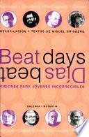 Beat Days. Visiones para jóvenes incorregibles