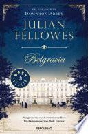 Belgravia / Julian Fellowe's Belgravia