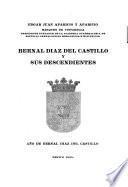 Bernal Díaz del Castillo y sus descendientes
