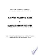 Bernardo Prudencio Berro y nuestra herencia despótica