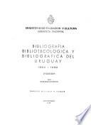 Bibliografía bibliotecológica y bibliográfica del Uruguay, 1964-1969
