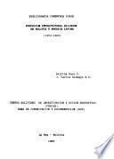 Bibliografía comentada sobre educación intercultural bilingüe de Bolivia y América Latina (1952-1989)