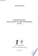 Bibliografía crítica para el estudio de la rebelión aragonesa de 1591