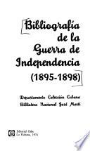 Bibliografía de la Guerra de Independencia (1895-1898)