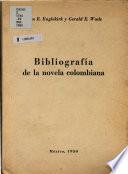 Bibliografía de la novela colombiana
