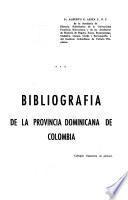 Bibliografía de la provincia dominicana de Colombia