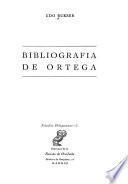 Bibliografía de Ortega