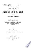 Bibliografía del general don José de San Martín y de la emancipación sudamericana