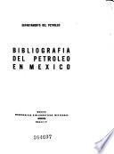 Bibliografia del petróleo en Mexico