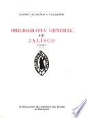 Bibliografía general de Jalisco: A-F