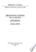 Bibliografía general de la revista Estudios (1932-1957).