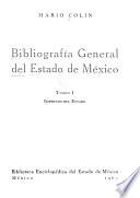 Bibliografía general del Estado de México