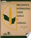 Bibliografia Internacional Sobre Quinua Y Canahua