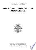 Bibliografía medievalista albacetense