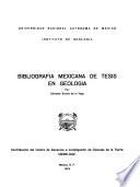 Bibliografía mexicana de tesis en geología