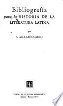 Bibliografía para la historia de la literatura latina