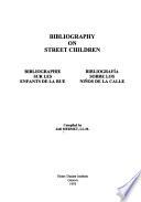 Bibliografía Sobre Los Niños de la Calle