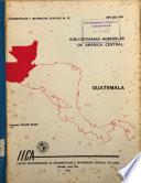 Bibliografias agricolas de America Central: Guatemala