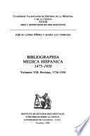 Bibliographia medica hispanica, 1475-1950: Revistas, 1736-1950 v.9. Bibliometria de las revistas, 1736-1950