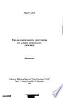 Bibliohemerografía hostosiana de autores dominicanos