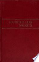 Biblioteca da língua portuguêsa: Origem da língua portuguêsa