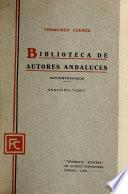Biblioteca de autores andaluces, modernos y contemporaneos