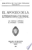 Biblioteca de cultura peruana: El apogeo de la literature colonial : las poetisas anőnimas, El Lunarejo, Caviedes