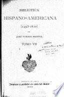 Biblioteca hispano-americana (1493-1810): Algo más de León Pinelo. Nuevas adiciones. Sin fecha determinada. Ultimas adiciones. Ampliaciones. Notas biográficas