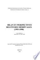 Bilan Et Perspectives Des Études Médiévales