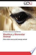 Bioética Y Bienestar Animal