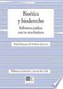 Bioética y bioderecho