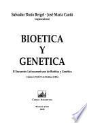 Bioet́ica y Genética