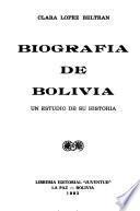 Biografía de Bolivia