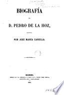 Biografía de P. Pedro de la Hoz. [With a portrait.]