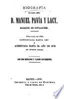 Biografía del excmo. señor d. Manuel Pavía y Lacy, marqués de Novaliches, publ., continuada y aumentada por diversos autores