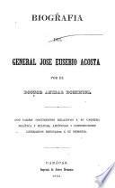Biografia del general Jose Eusebio Acosta
