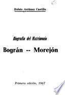 Biografía del matrimonio Bográn--Morejón