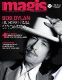 Bob Dylan un nobel para ser cantado (Magis 455)