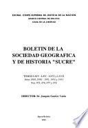 Boletín de la Sociedad Geográfica y de Historia Sucre.